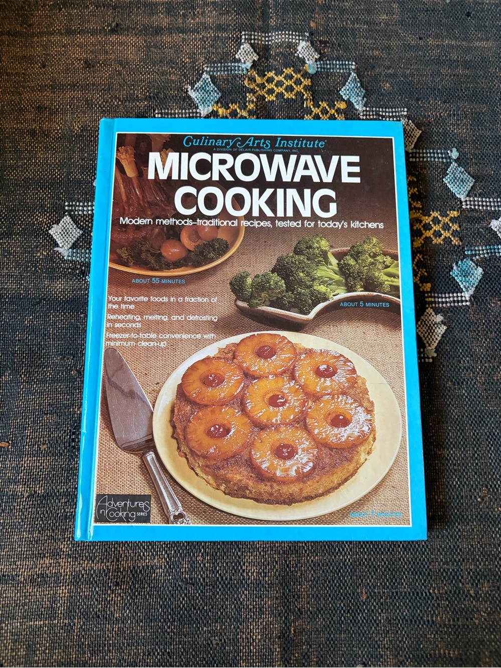 Vintage 1977 Culinary Arts Institute Microwave Cooking